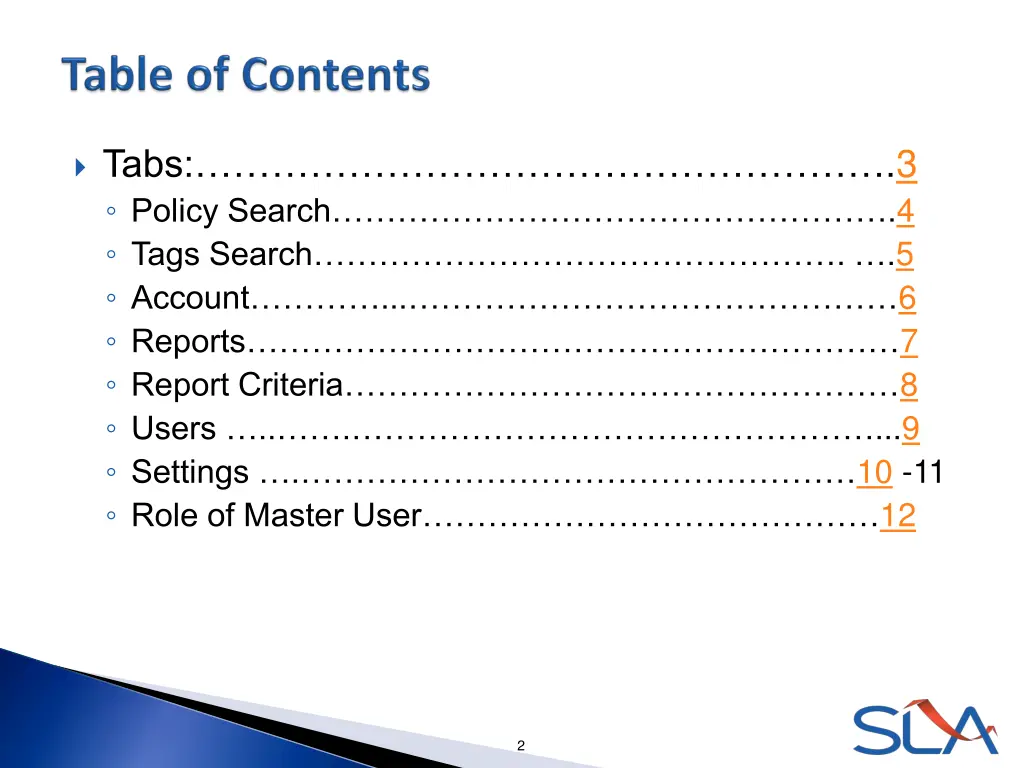 tabs 3 policy search 4 tags search 5 account