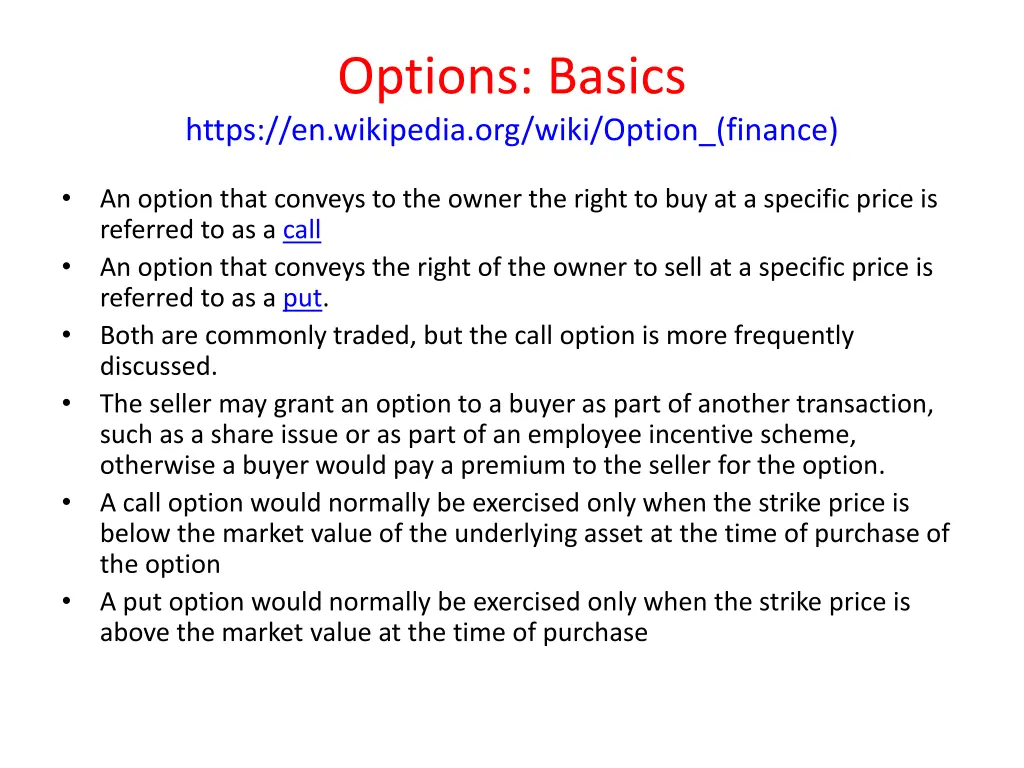 options basics https en wikipedia org wiki option 1