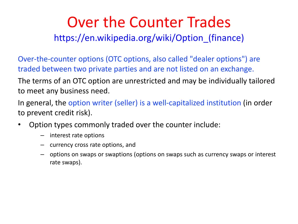 over the counter trades https en wikipedia
