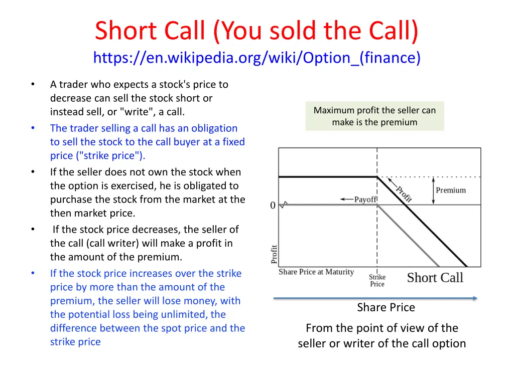 short call you sold the call https en wikipedia