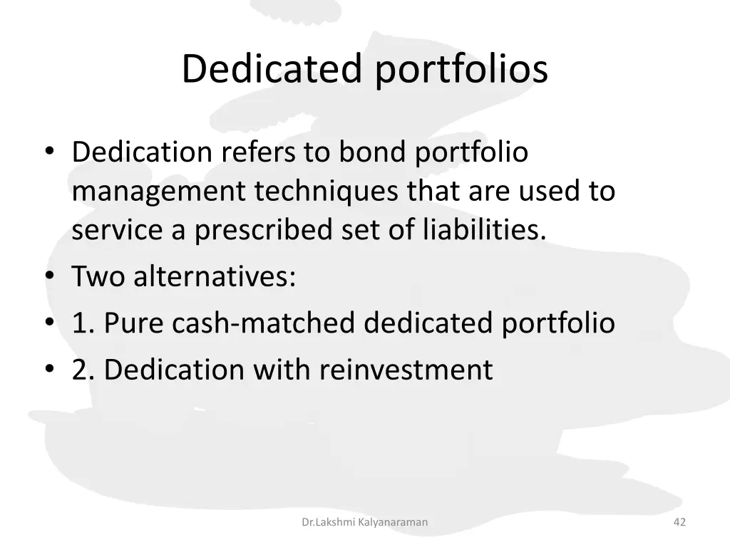 dedicated portfolios