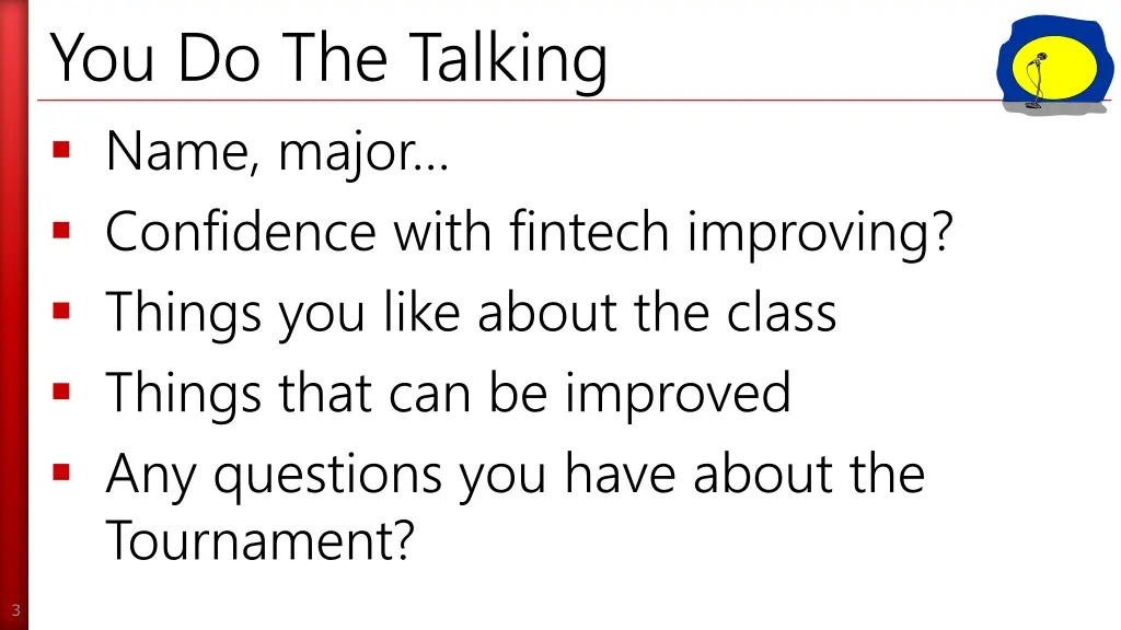 you do the talking name major confidence with