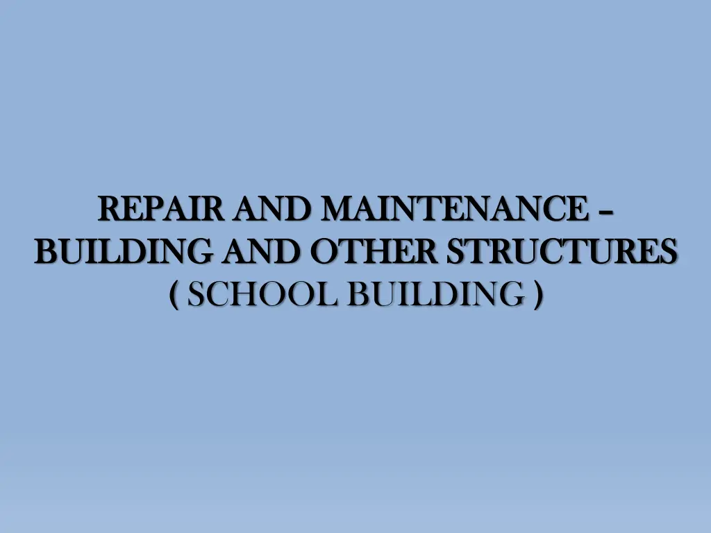 repair and maintenance repair and maintenance