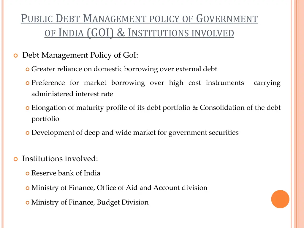 p ublic d ebt m anagement policy of g overnment