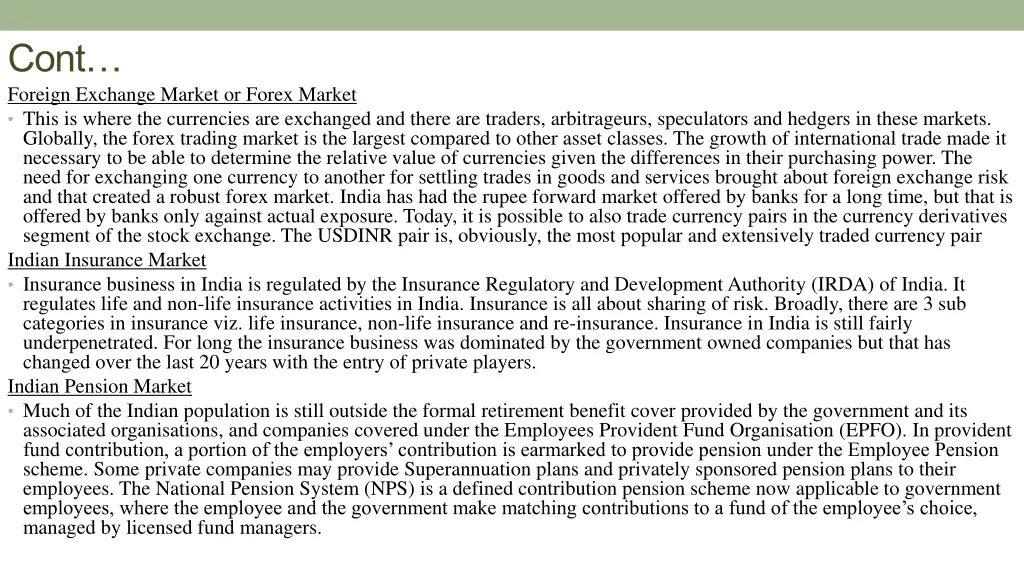 cont foreign exchange market or forex market this