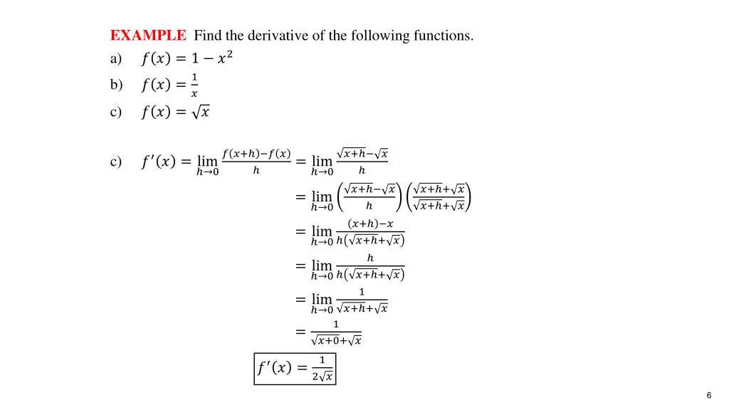 example find the derivative of the following 2