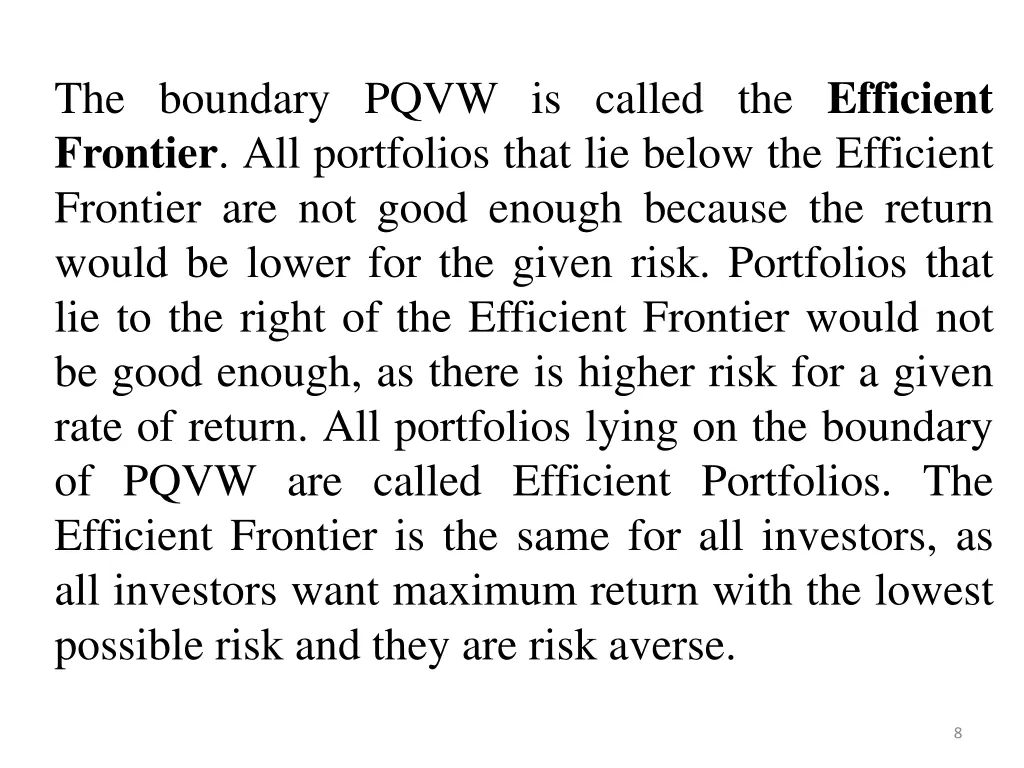 the boundary pqvw is called the efficient