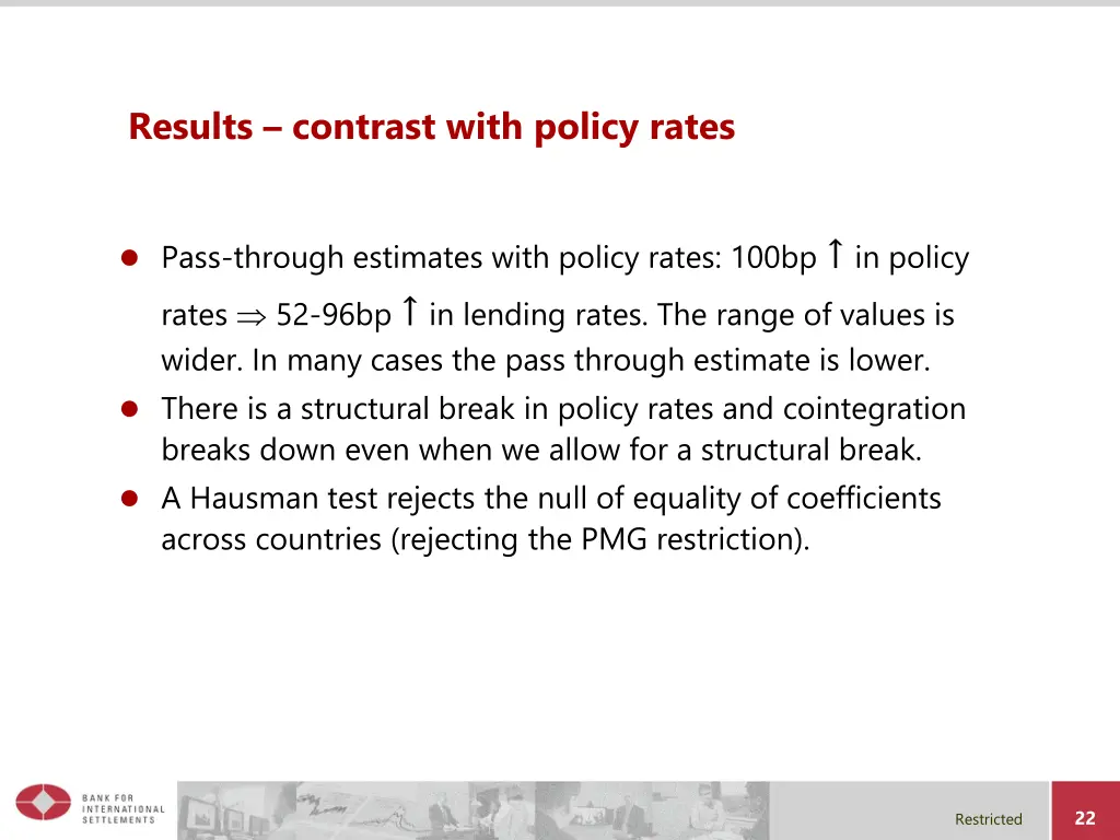 results contrast with policy rates