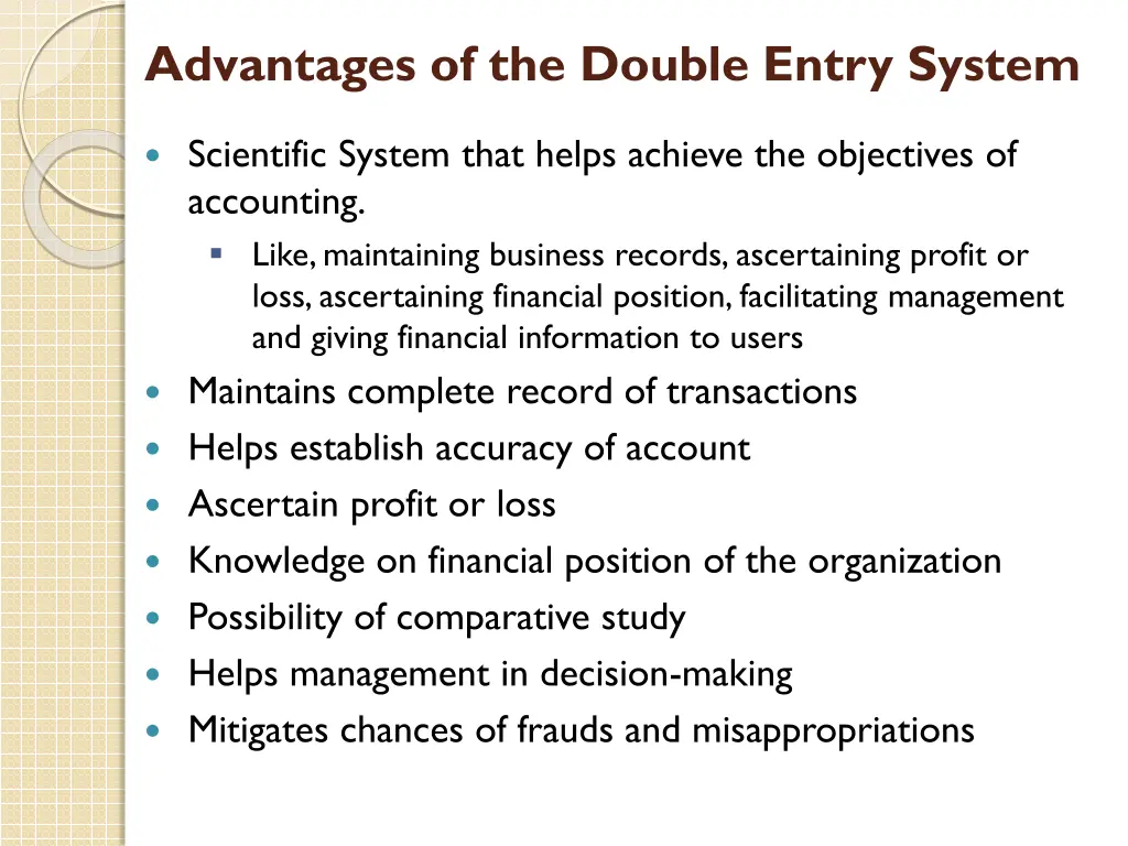 advantages of the double entry system