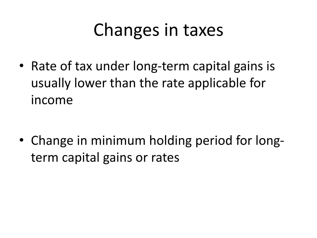changes in taxes