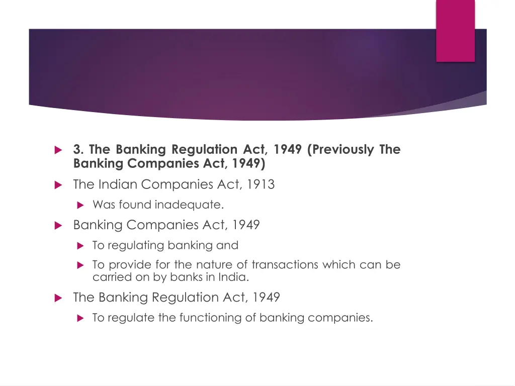 3 the banking regulation act 1949 previously