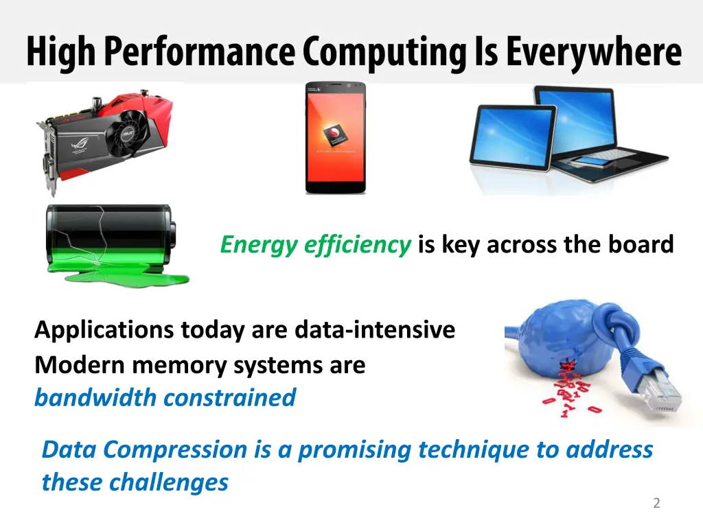 energy efficiency is key across the board