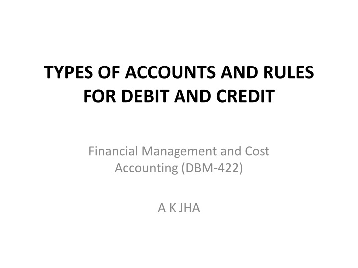 types of accounts and rules for debit and credit