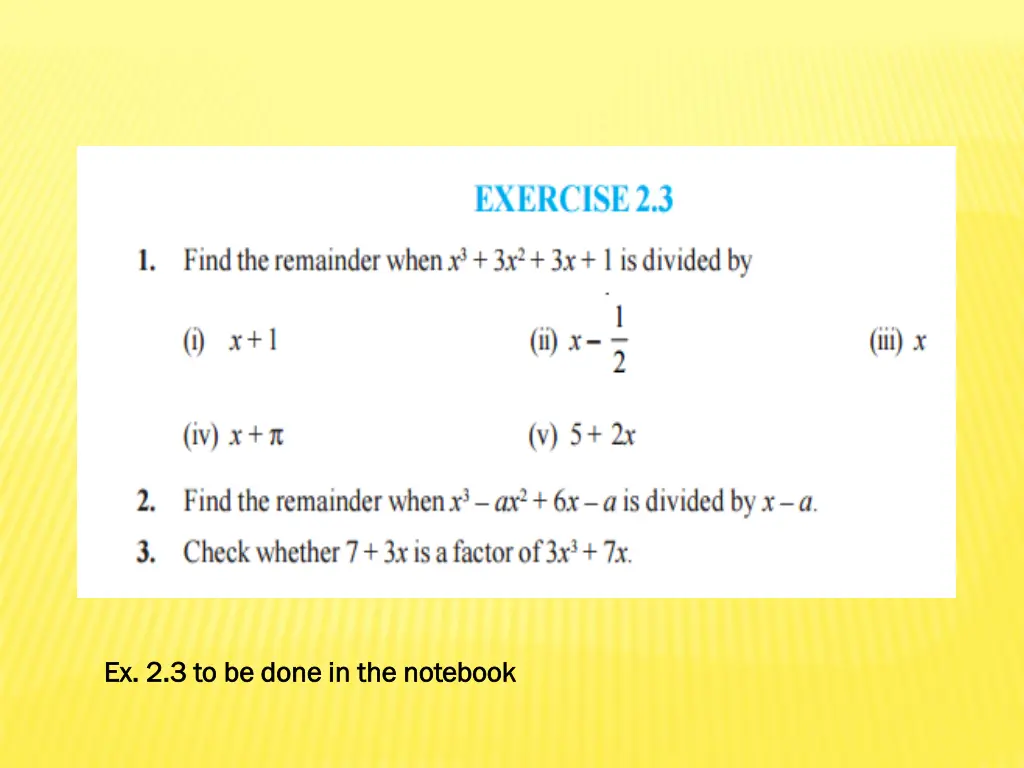 ex 2 3 to be done in the notebook
