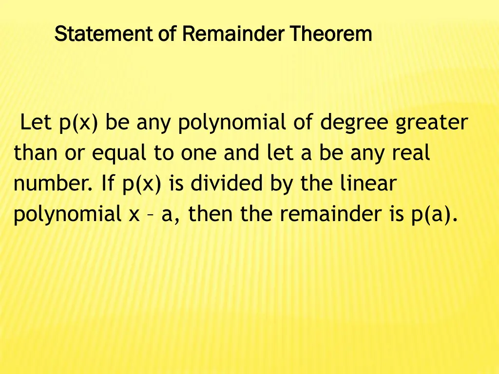 statement of remainder theorem statement