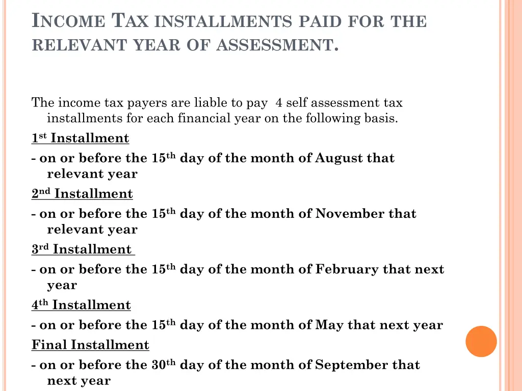 i ncome t ax installments paid for the relevant