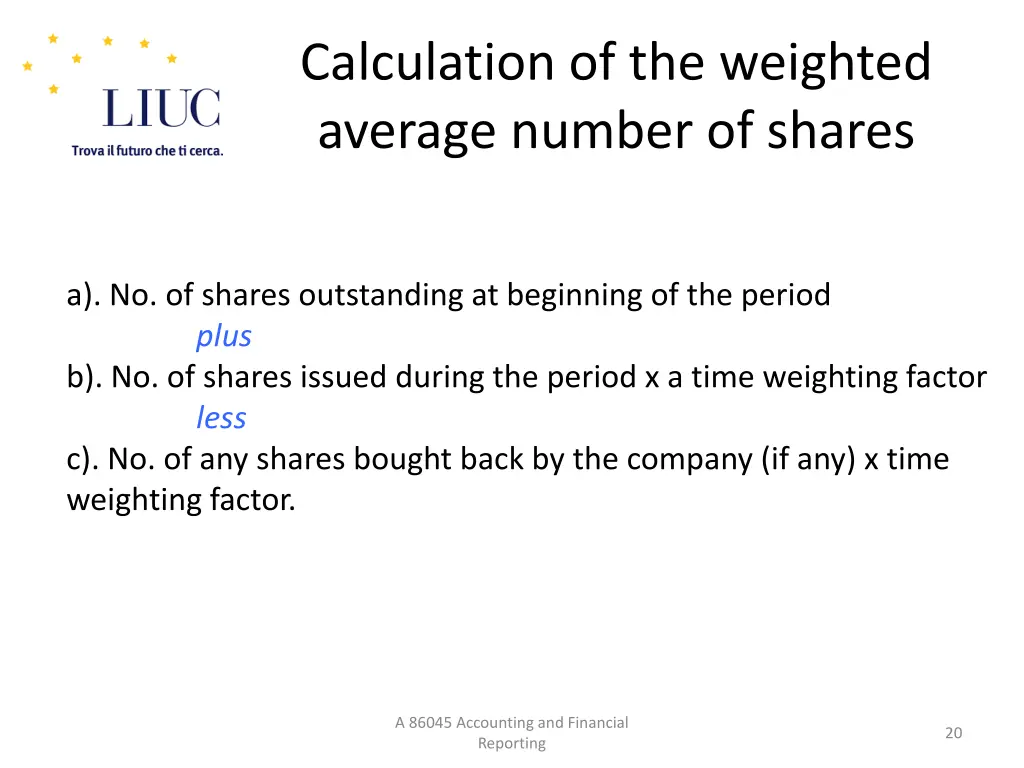calculation of the weighted average number