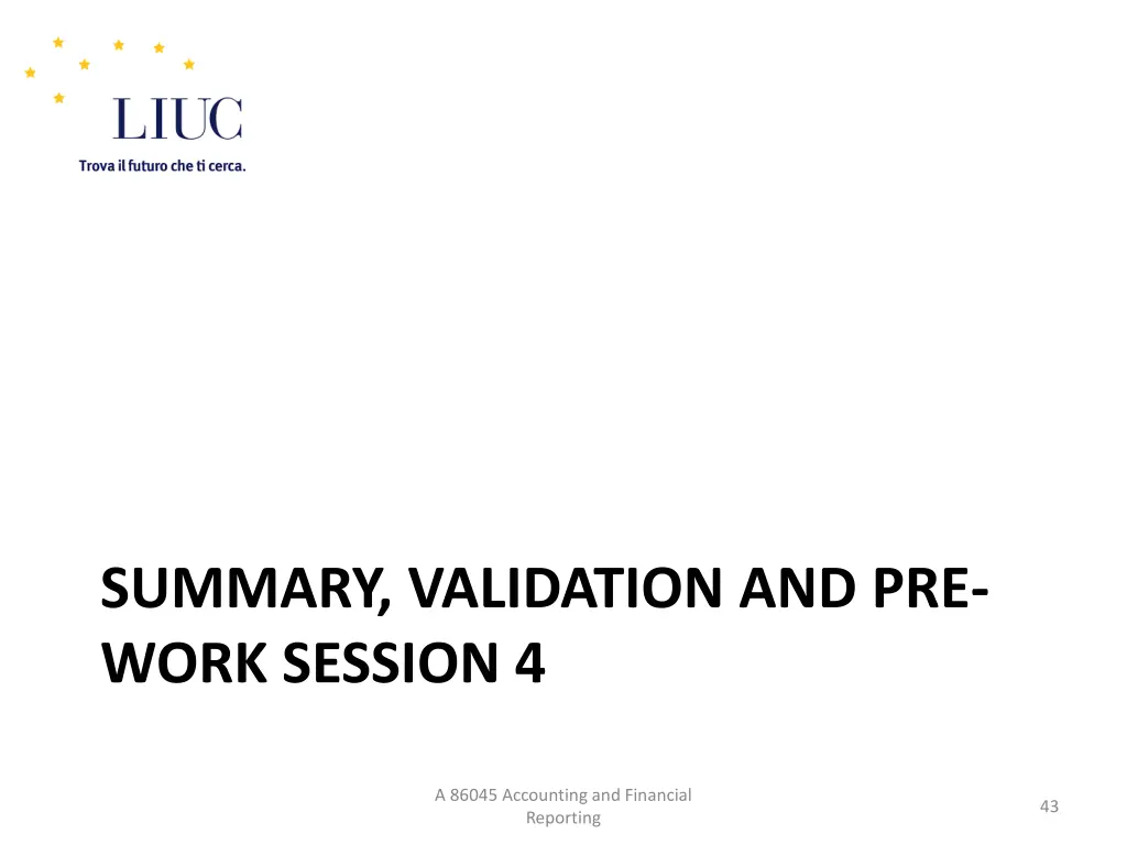 summary validation and pre work session 4