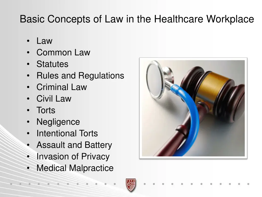 basic concepts of law in the healthcare workplace