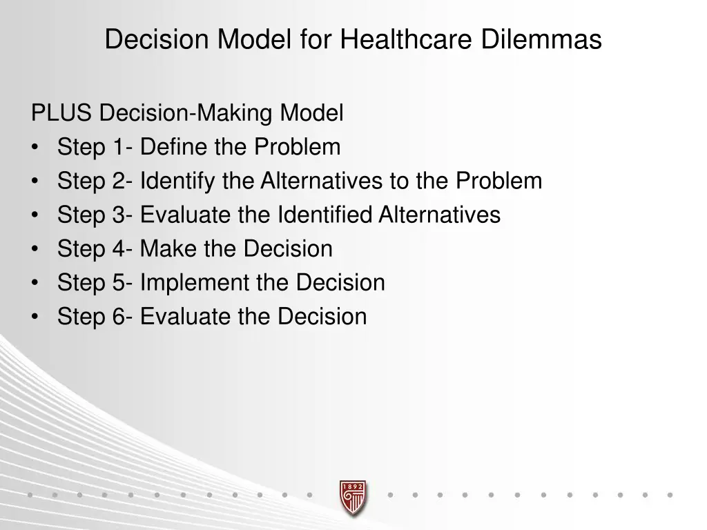 decision model for healthcare dilemmas
