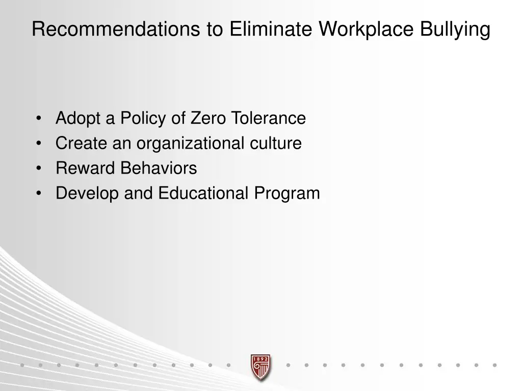 recommendations to eliminate workplace bullying