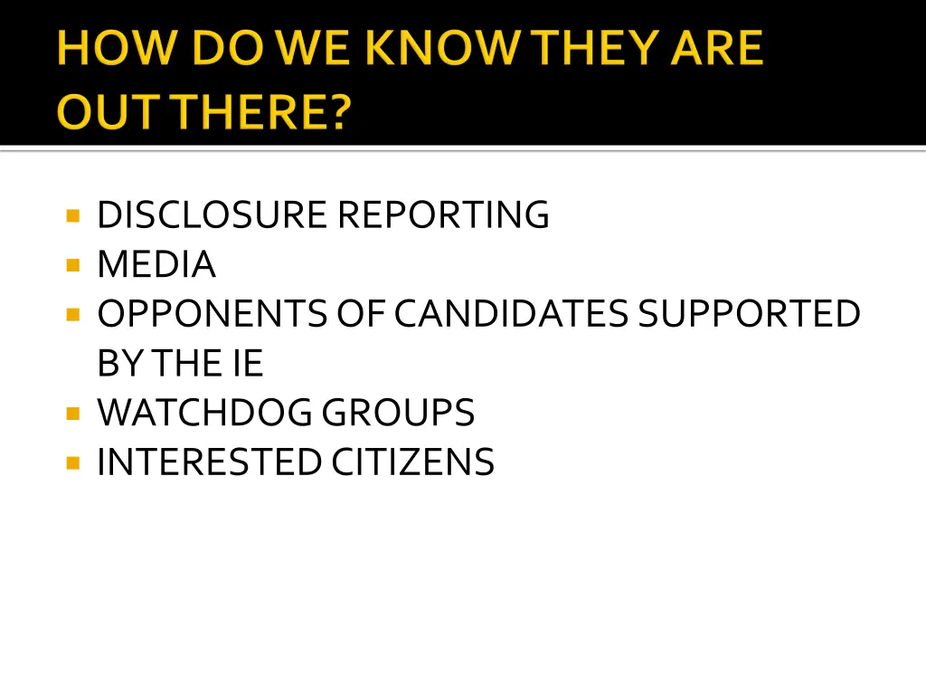 disclosure reporting media opponents