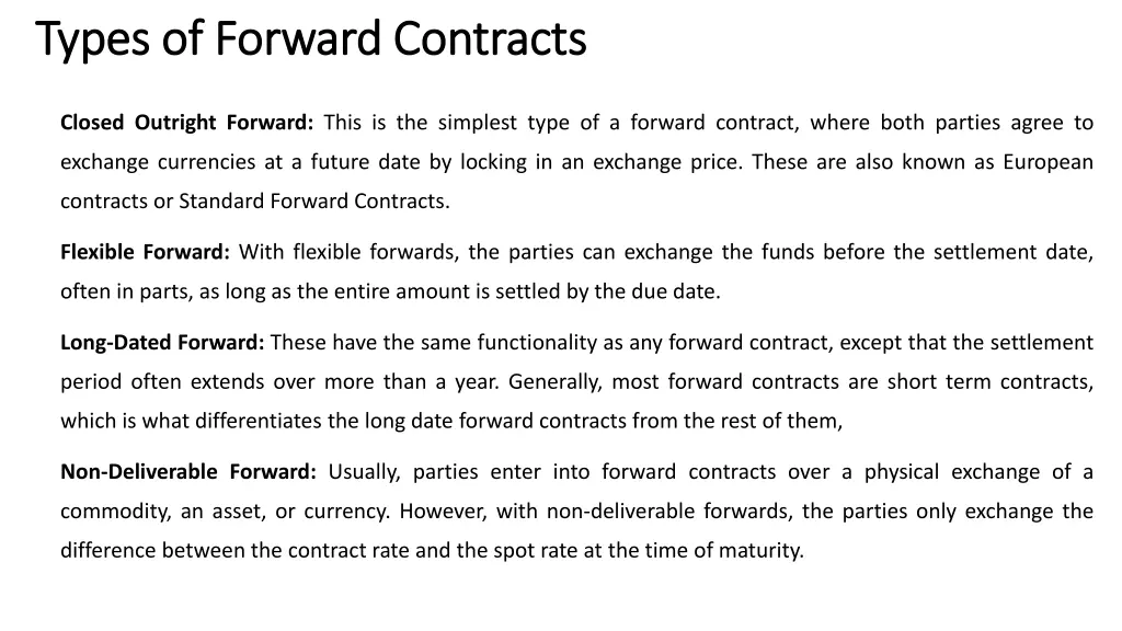 types of forward types of forward contracts