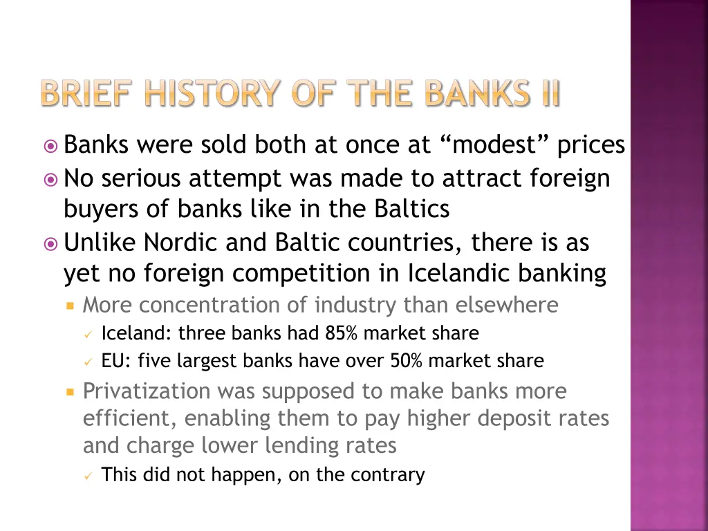 brief history of the banks ii