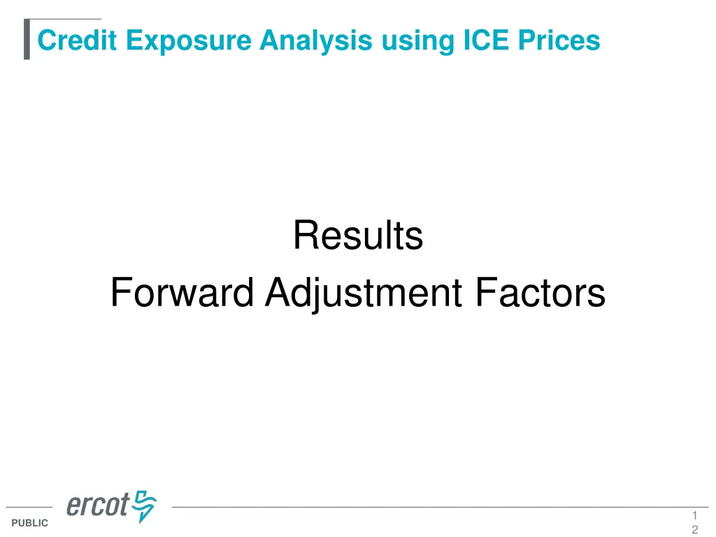 credit exposure analysis using ice prices 10