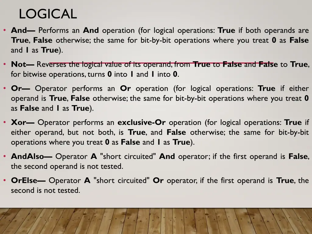 logical and performs an and operation for logical