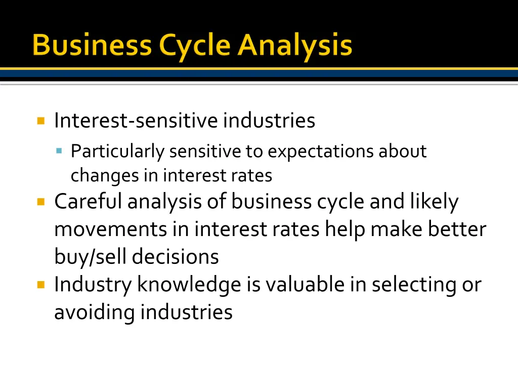 interest sensitive industries particularly