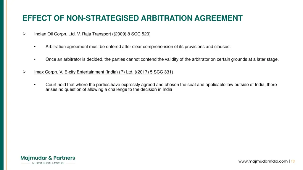 effect of non strategised arbitration agreement