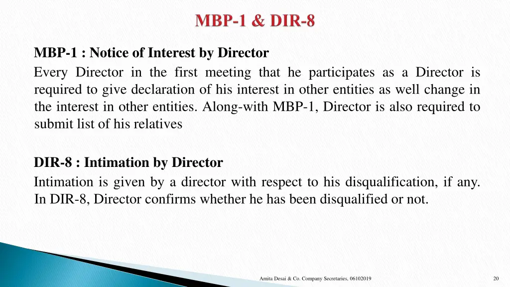 mbp 1 notice of interest by director every