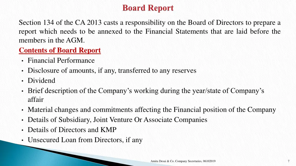 section 134 of the ca 2013 casts a responsibility