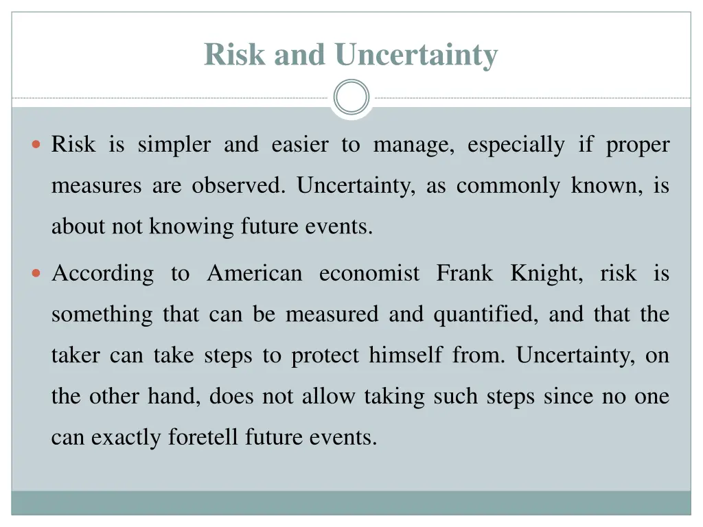 risk and uncertainty