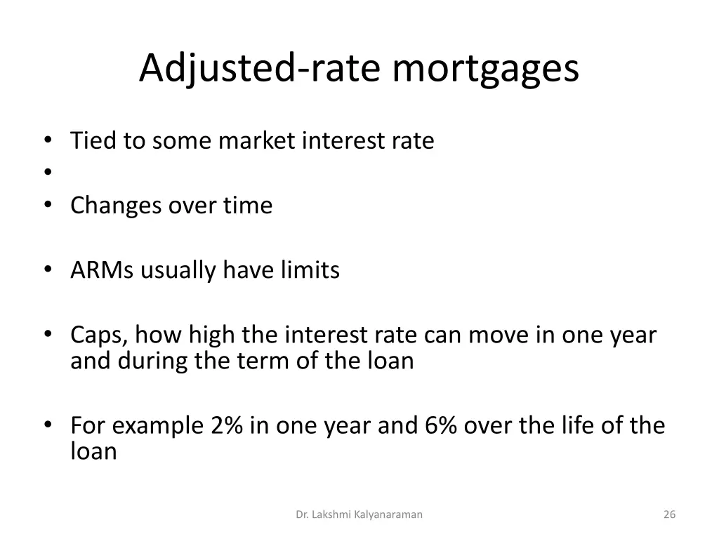 adjusted rate mortgages