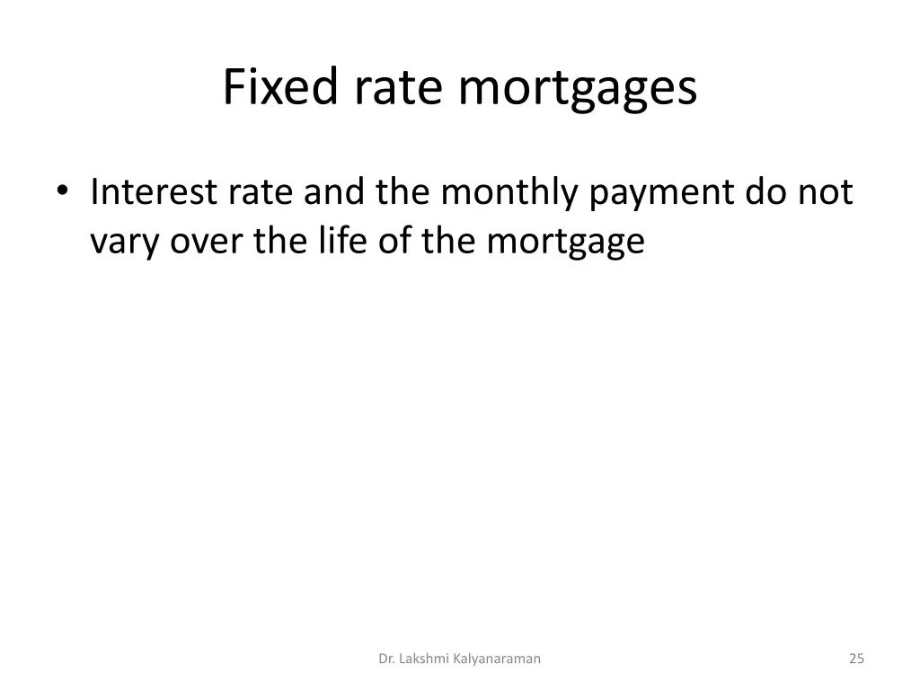 fixed rate mortgages
