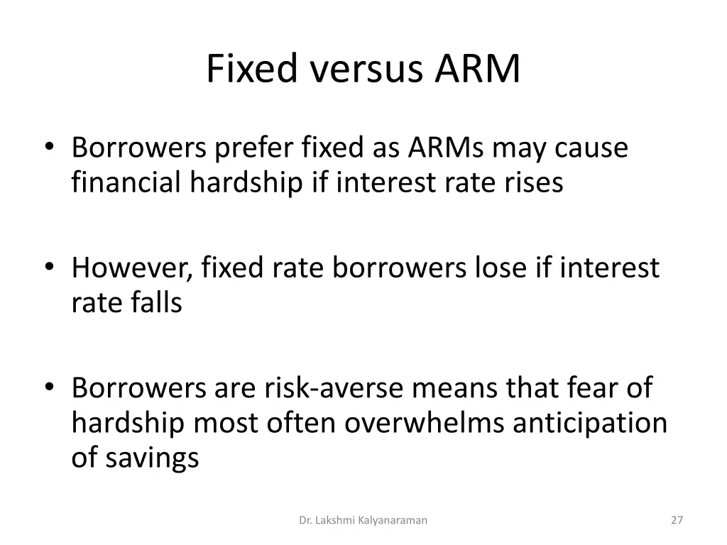 fixed versus arm