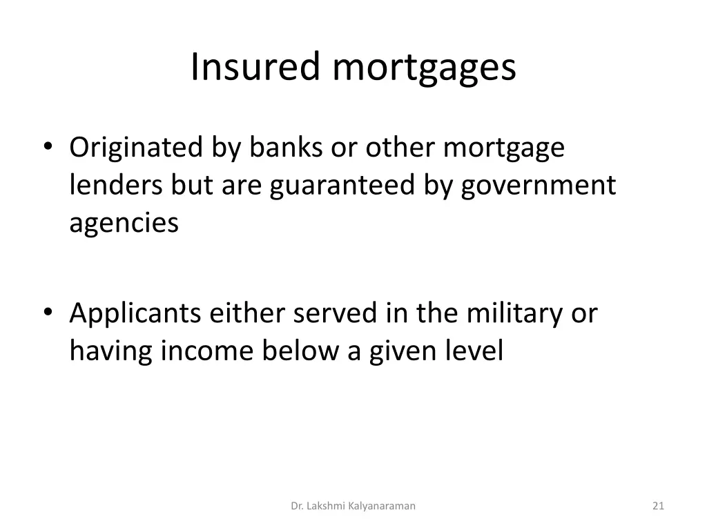insured mortgages