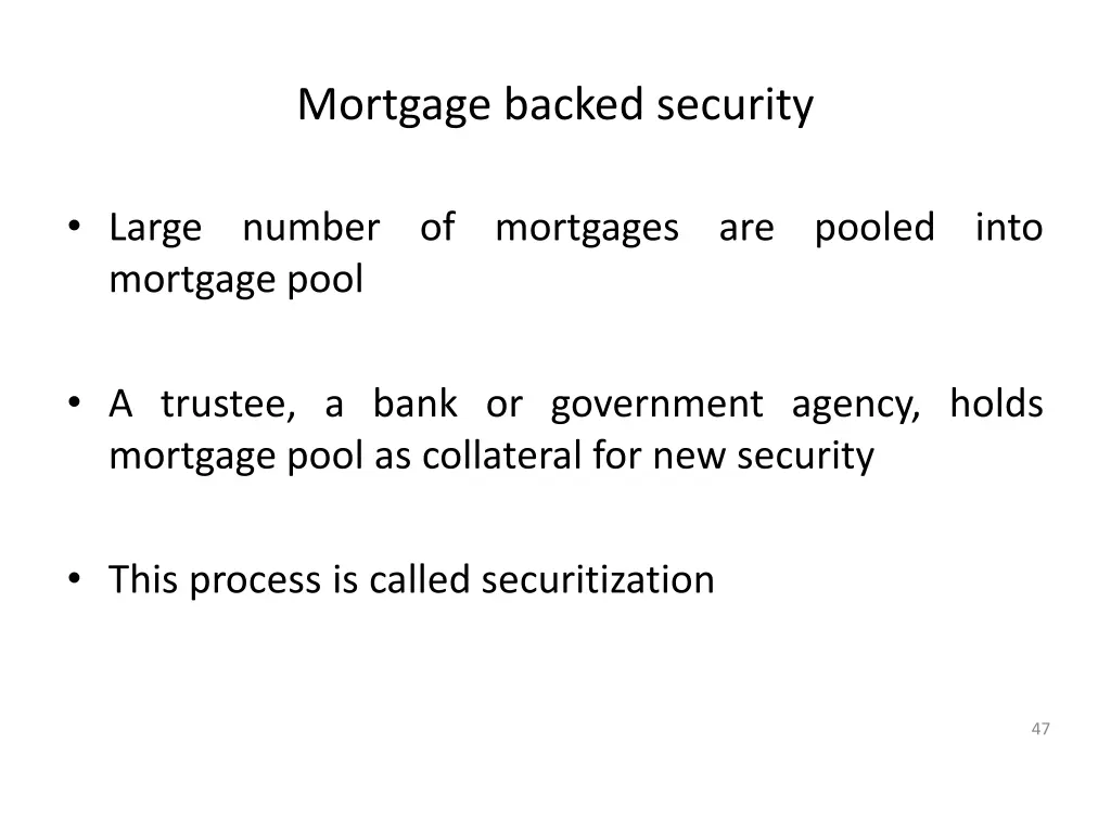 mortgage backed security