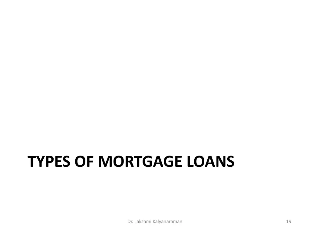 types of mortgage loans