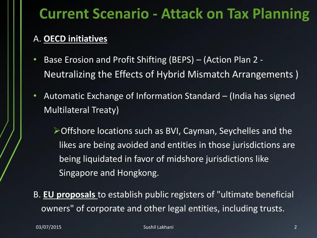 current scenario attack on tax planning