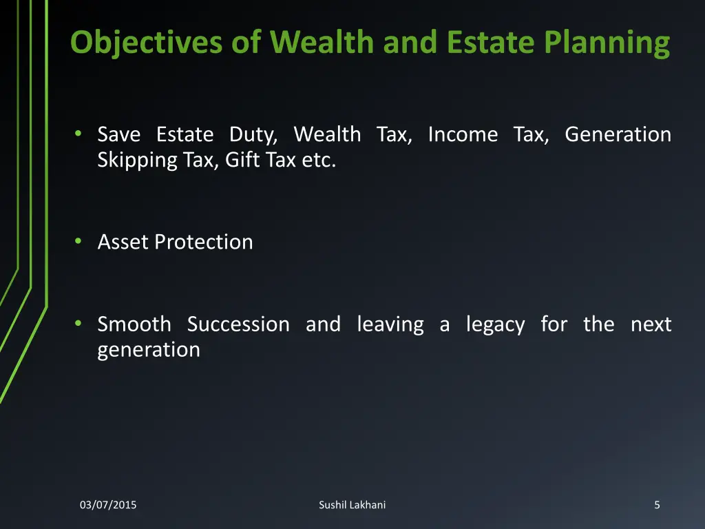 objectives of wealth and estate planning