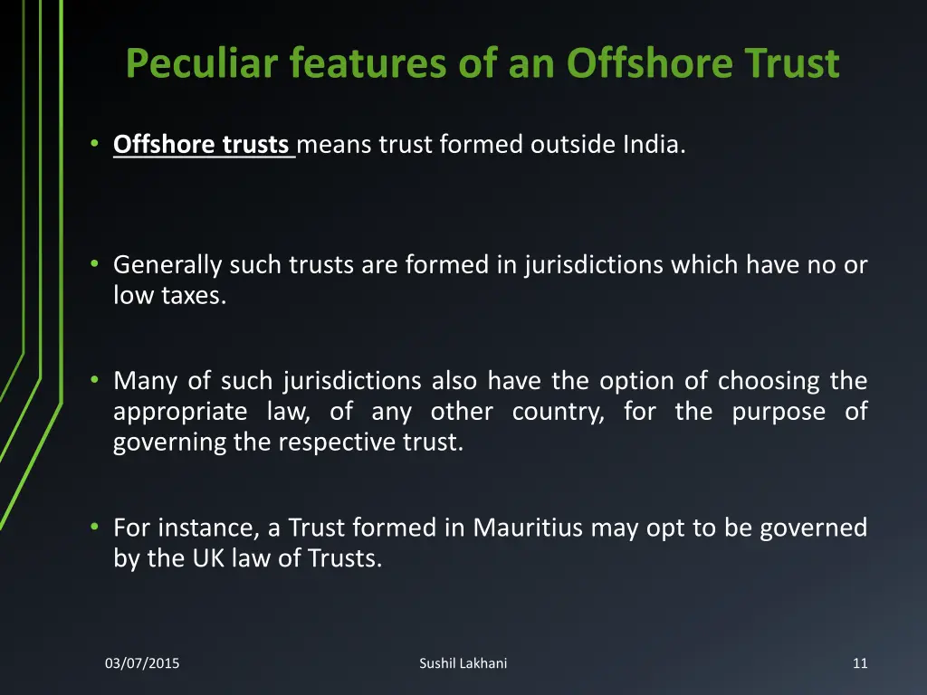 peculiar features of an offshore trust