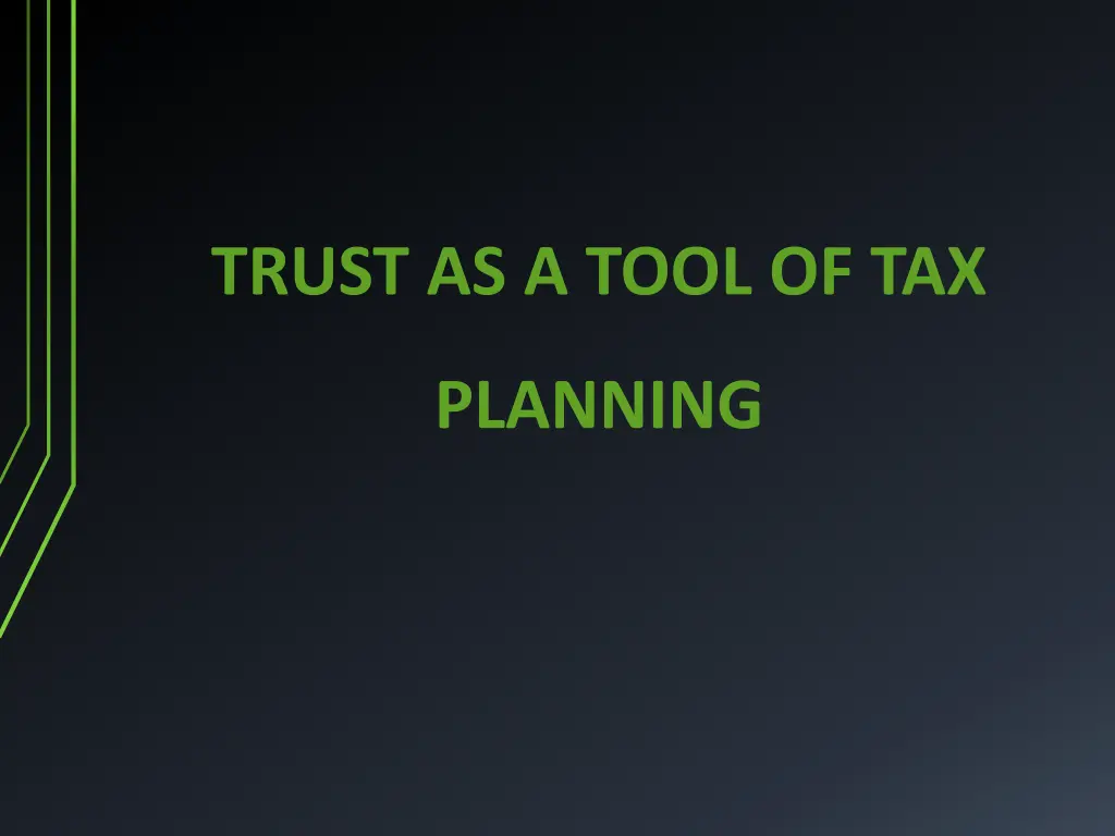 trust as a tool of tax