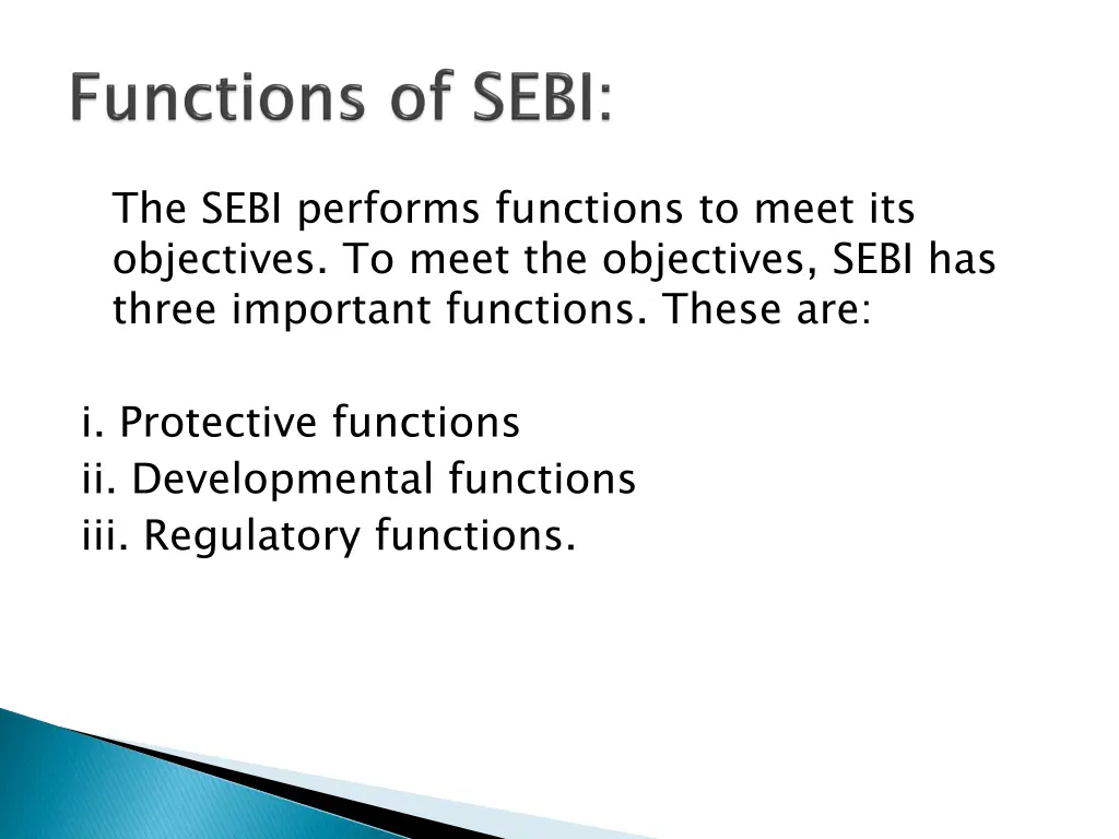 the sebi performs functions to meet