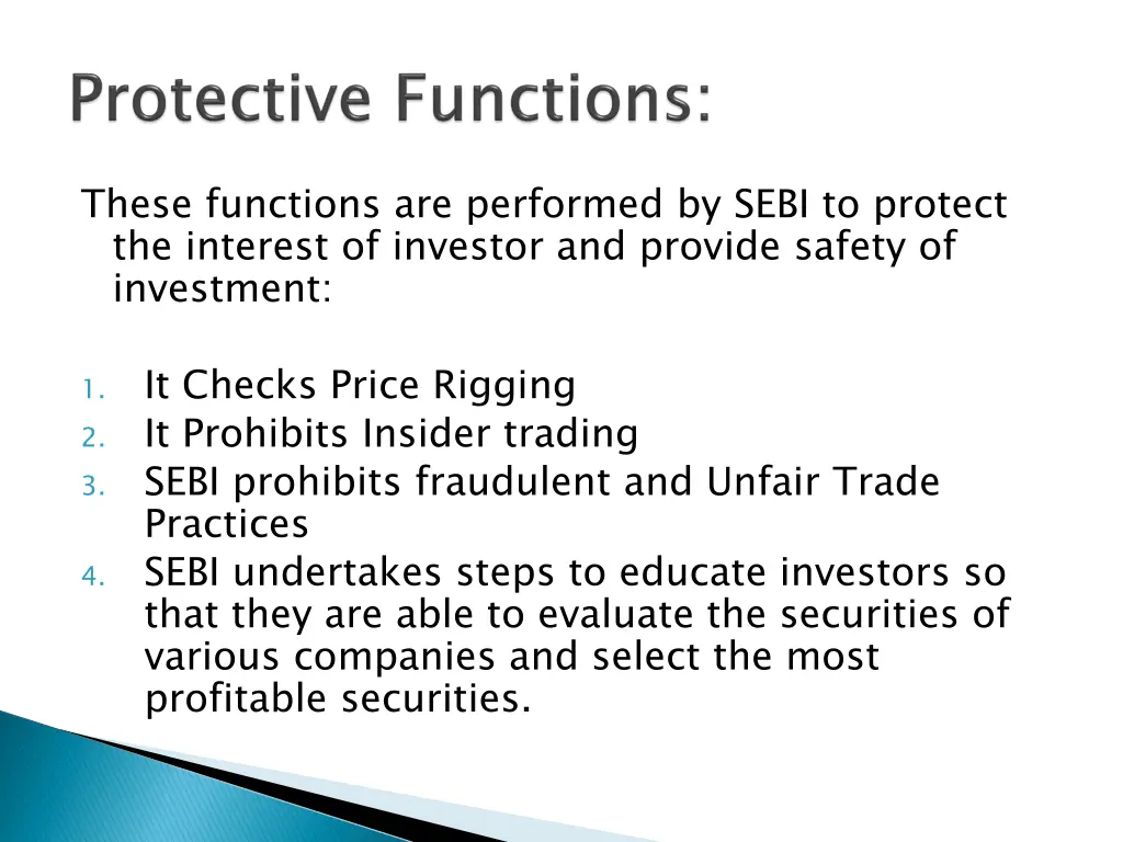 these functions are performed by sebi to protect