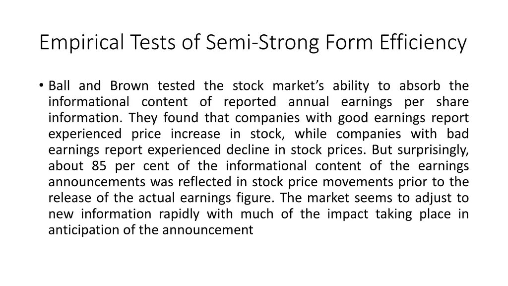 empirical tests of semi strong form efficiency 8