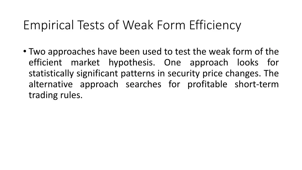 empirical tests of weak form efficiency 2
