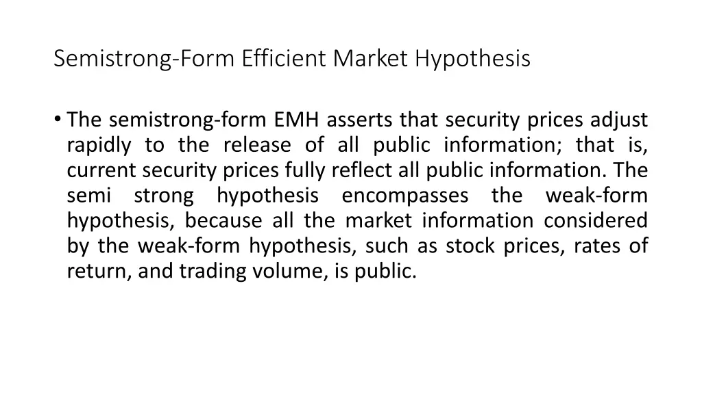 semistrong form efficient market hypothesis